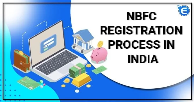 NBFC Registration Process in India