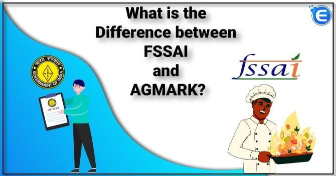 What is the Difference between FSSAI and AGMARK?