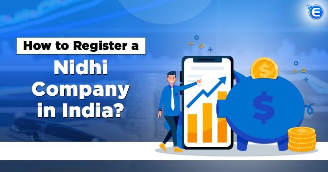 How to Register a Nidhi Company in India?