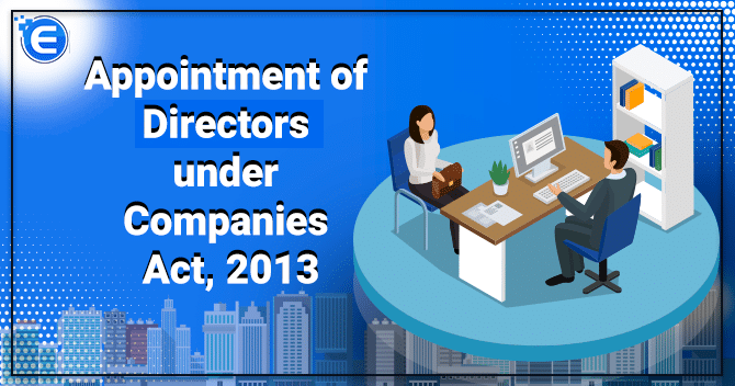 Appointment of Directors under Companies Act, 2013