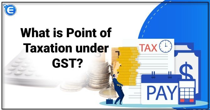 Point of Taxation