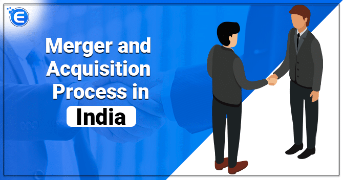Merger and Acquisition Process in India