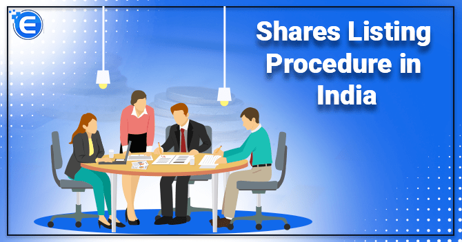 Shares Listing Procedure in India