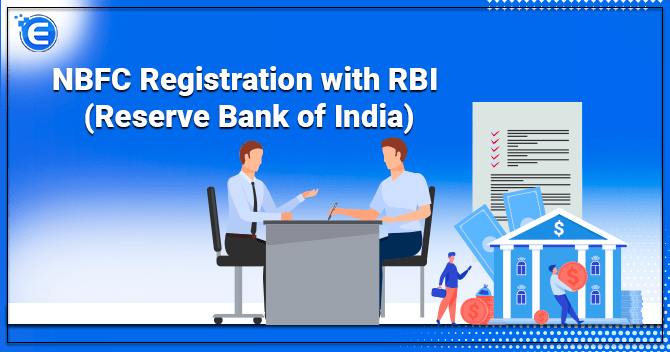 NBFC Registration with RBI (Reserve Bank of India)