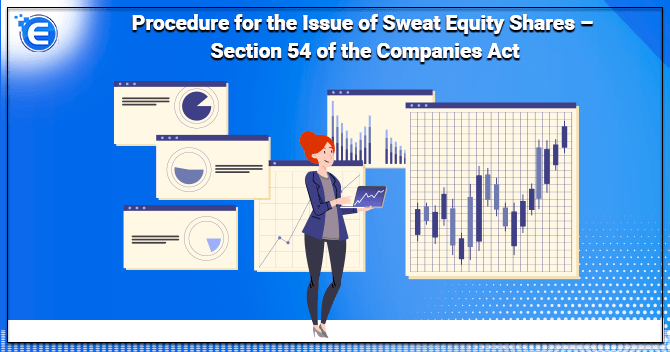 Issue of Sweat Equity Shares