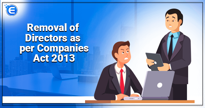 Removal of Directors as per Companies Act 2013