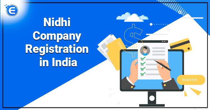 Essential Points for Nidhi Company Registration in India