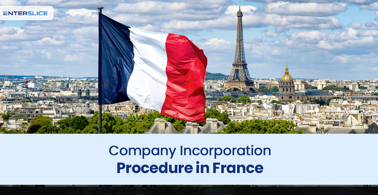Company Incorporation Procedure in France