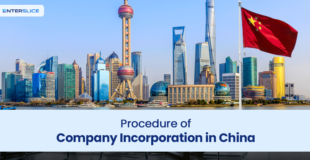 Procedure of Company Incorporation in China
