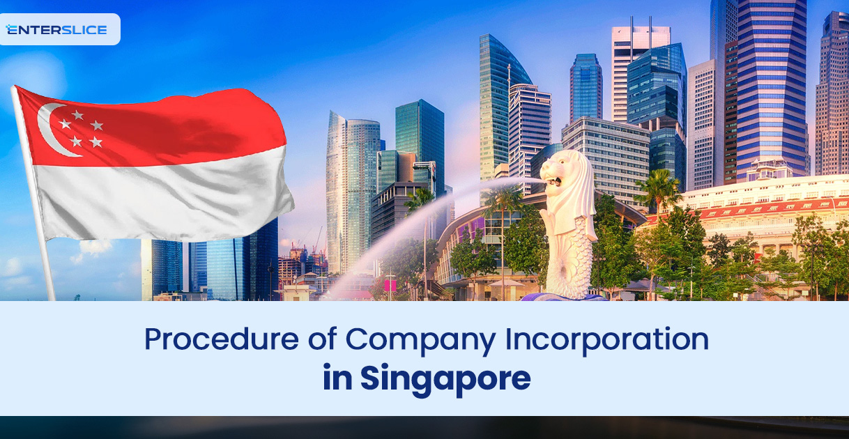 Procedure of Company Incorporation in Singapore