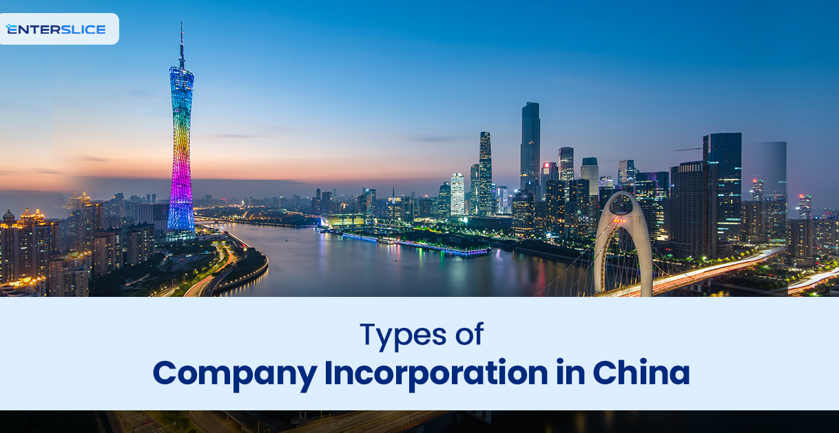 Types of Company Incorporation in China