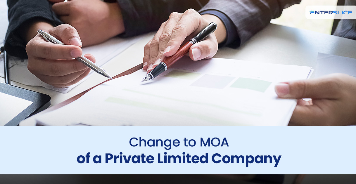 Change to MOA of a Private Limited Company