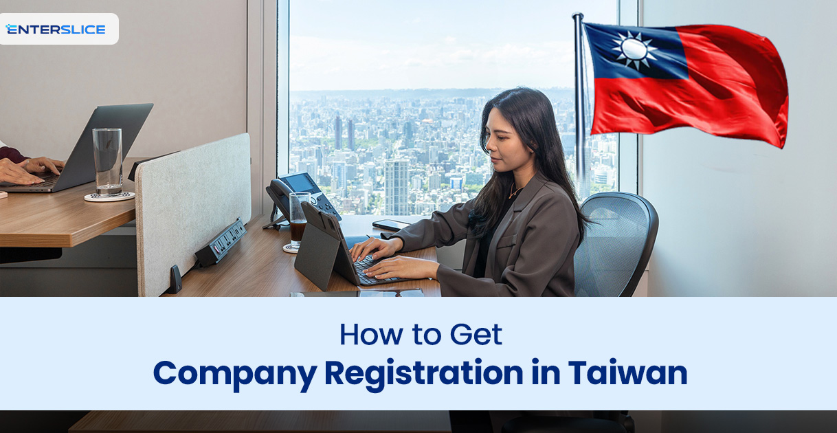 How to Get Company Registration in Taiwan