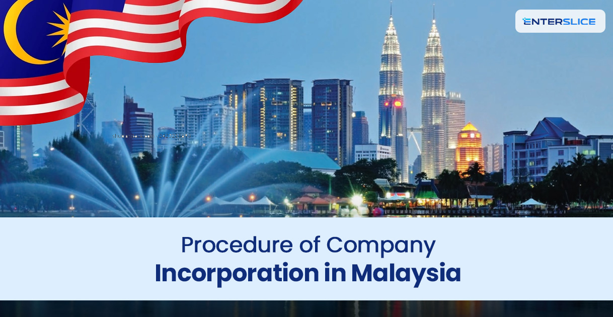 Procedure of Company Incorporation in Malaysia