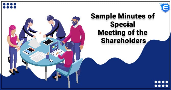 Sample Minutes of Special Meeting of the Shareholders