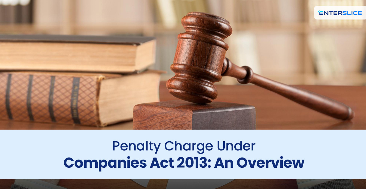 Penalty Charge Under Companies Act 2013
