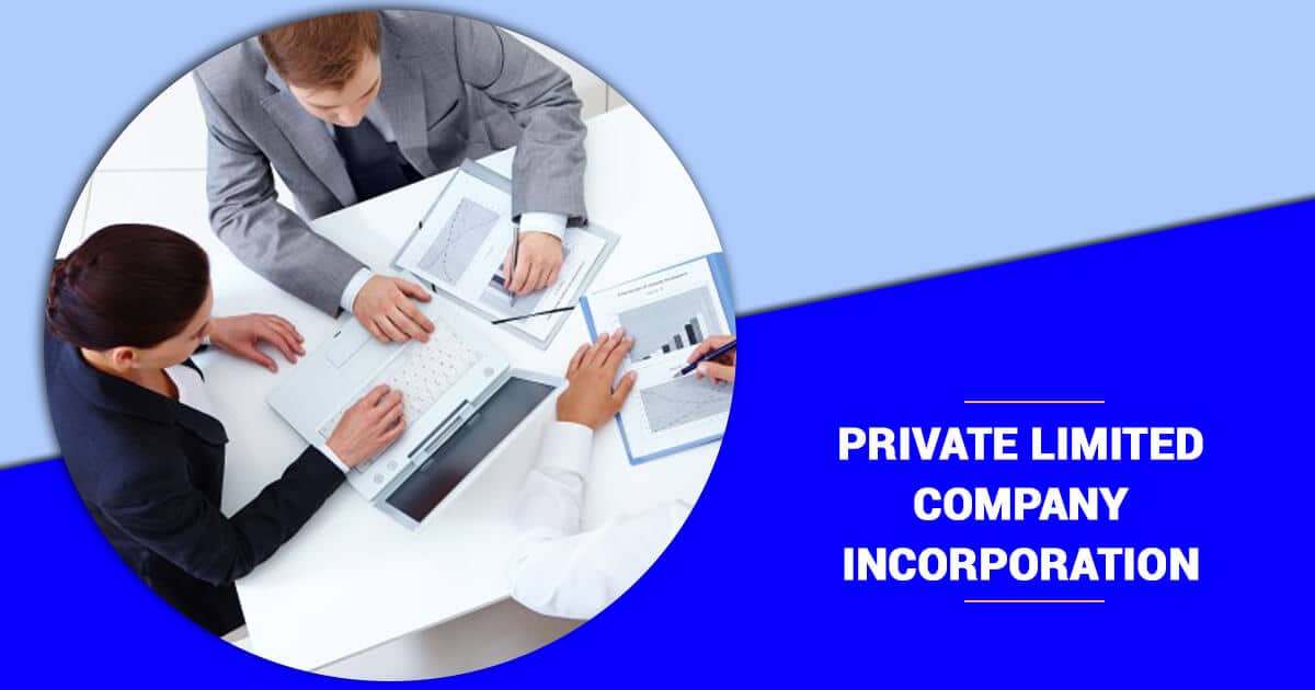 Private Limited Company Incorporation in India