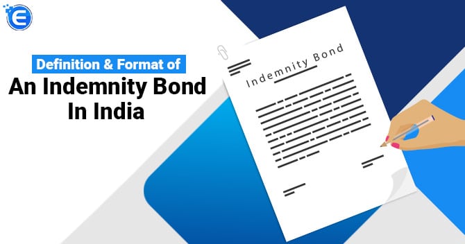 Definition & Format of an Indemnity Bond in India – Enterslice