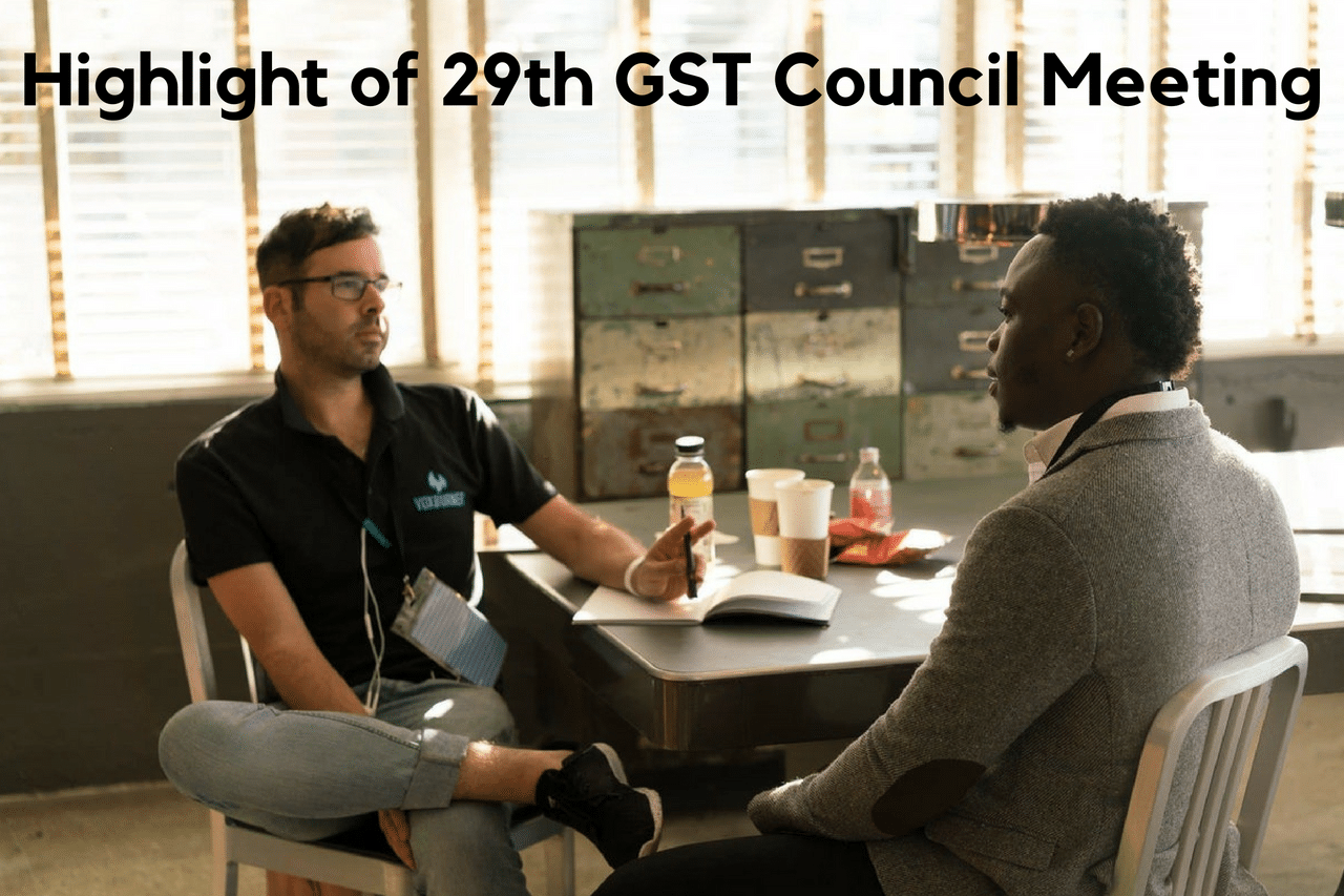 Highlight of 29th GST Council Meeting