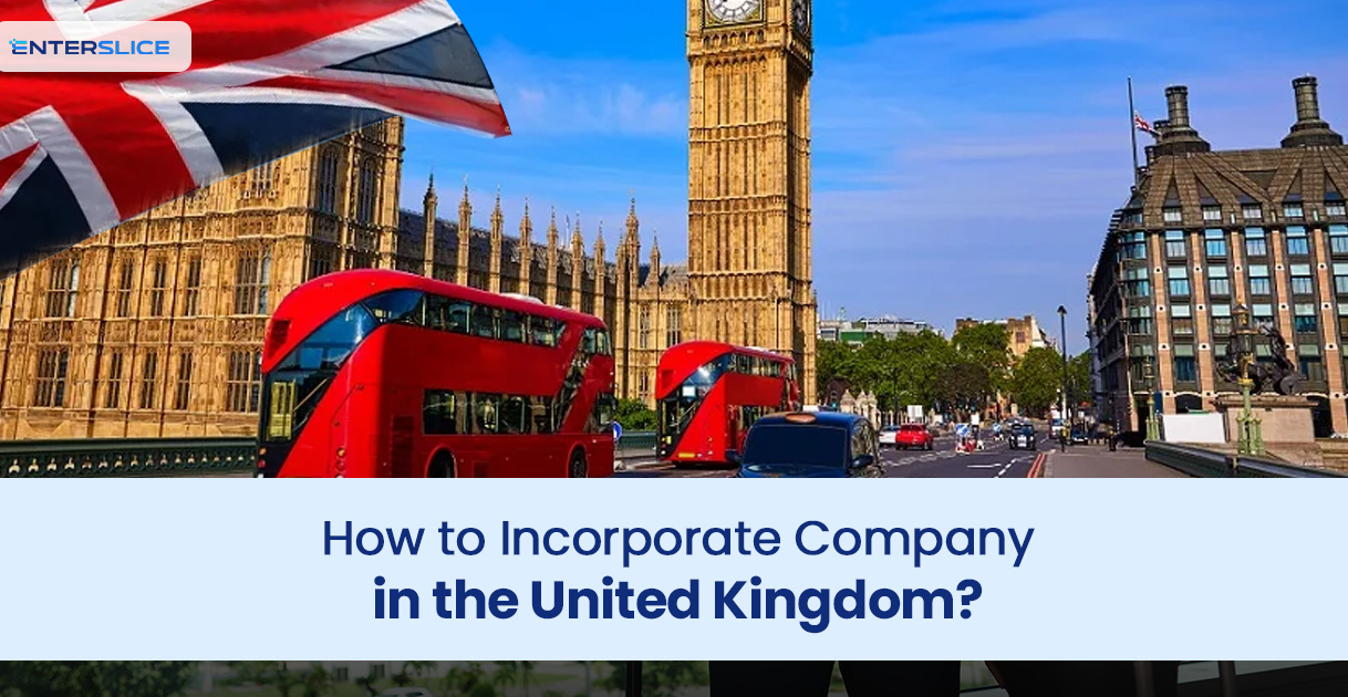 Incorporate Company in the United Kingdom