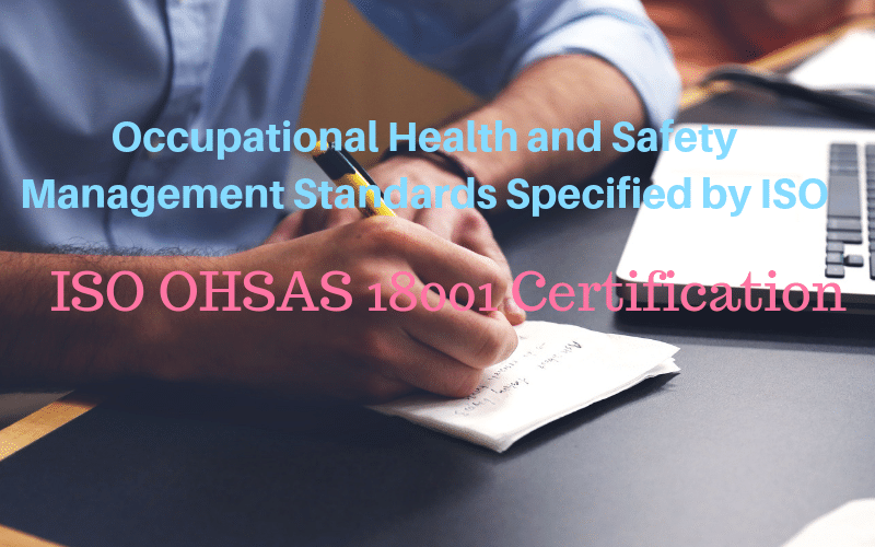 ISO OHSAS 18001 Certification
