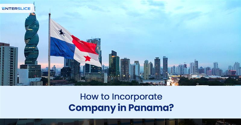 How to Incorporate Company in Panama