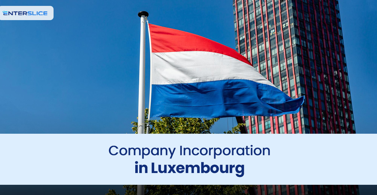 Company Incorporation in Luxembourg