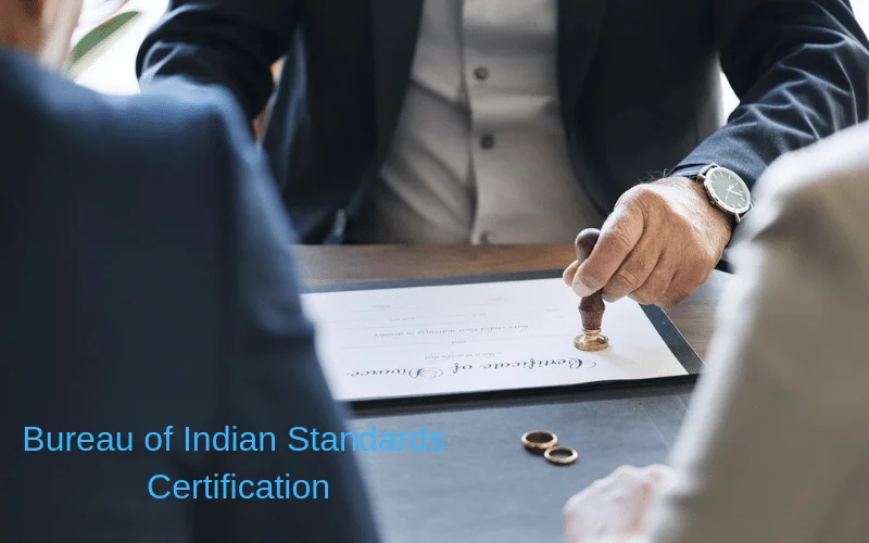 Bureau of Indian Standards Certification