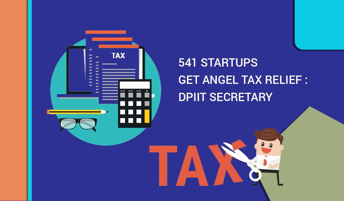 541 Startups Get Angel Tax Exemption: DPIIT Secretary