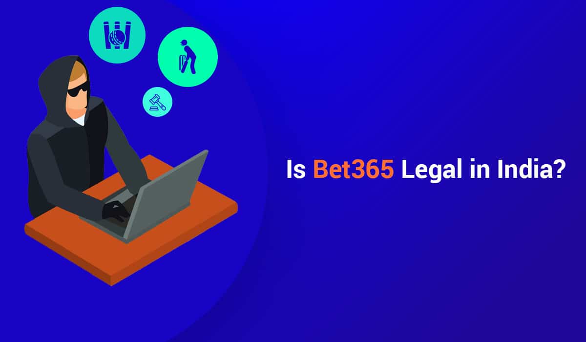 Is Bet365 Legal In India? Read the Complete Story