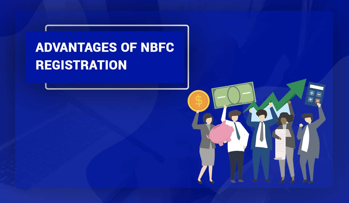 Learn all about Advantages of NBFC