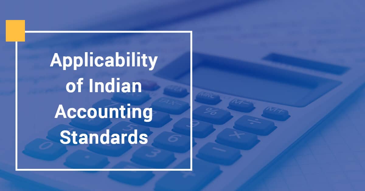 Applicability of Indian Accounting Standards