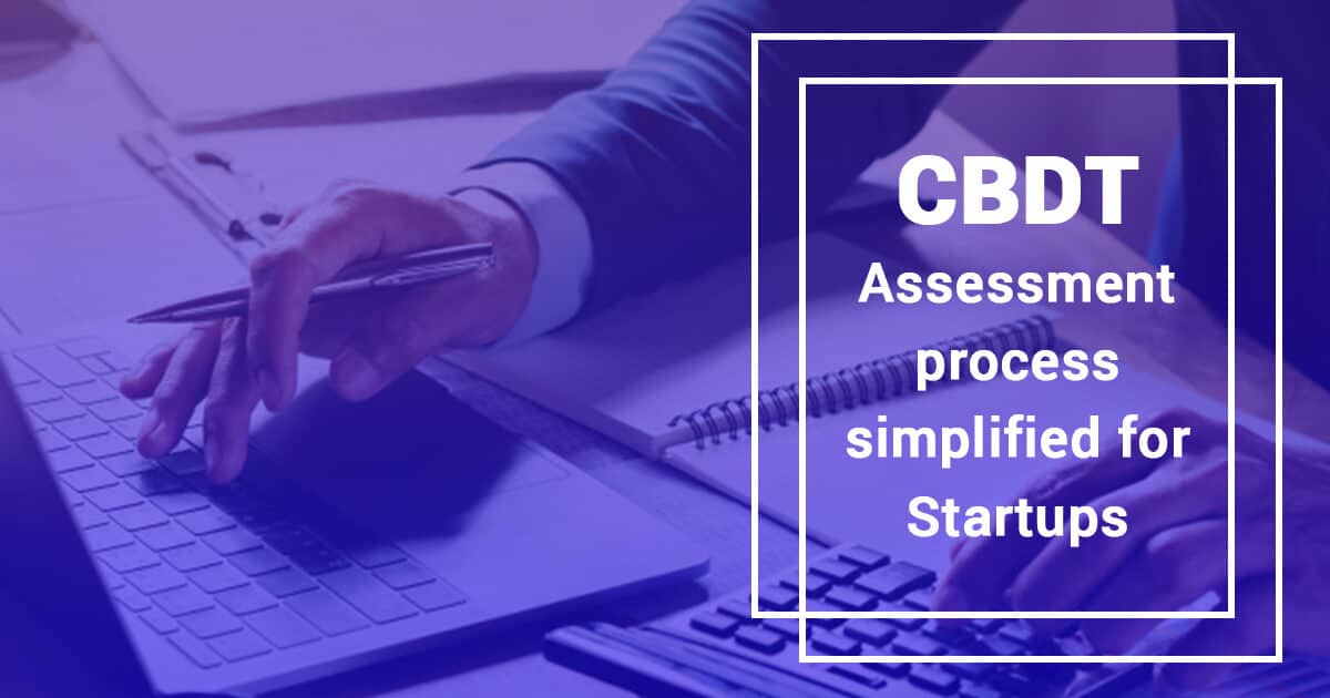 Angel Tax- Assessment process simplified by CBDT