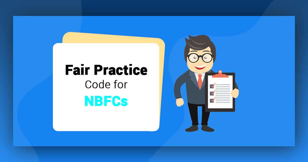 RBI Guidelines for Fair Practice Code of NBFCs