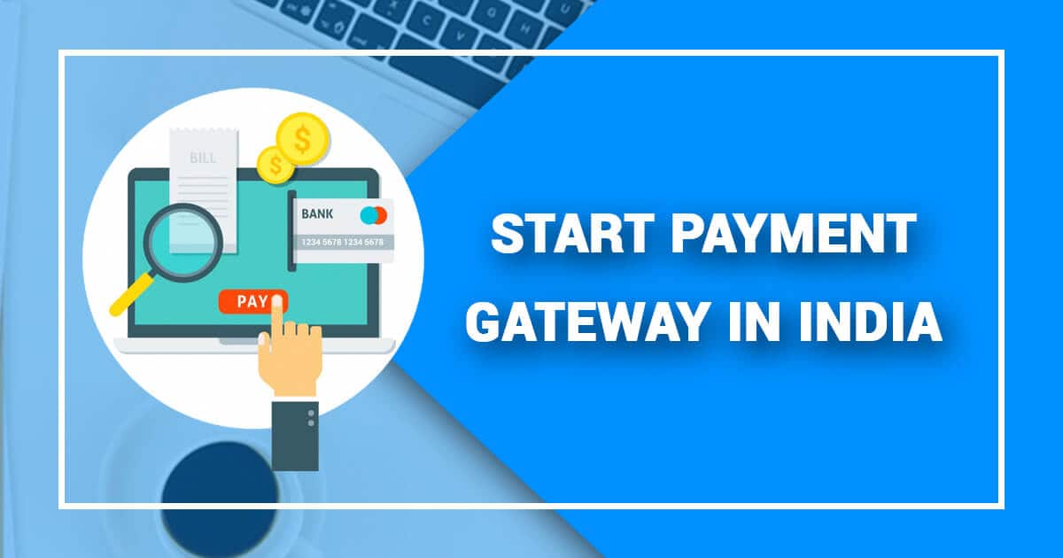 Payment Gateway in India process
