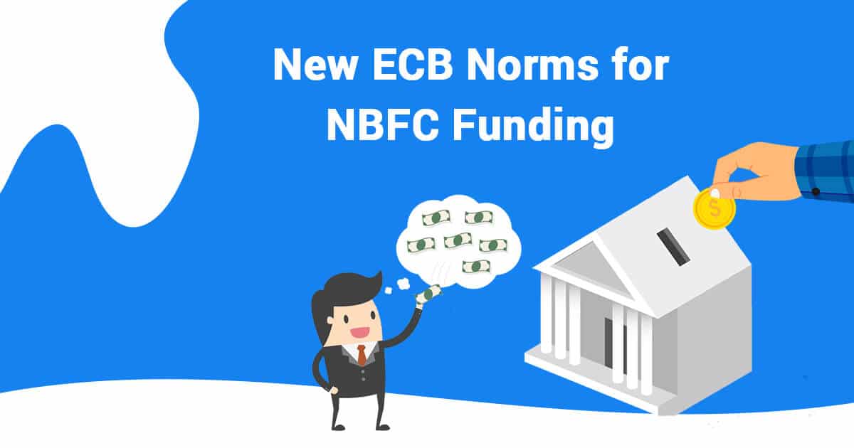 New ECB norms for NBFC Funding