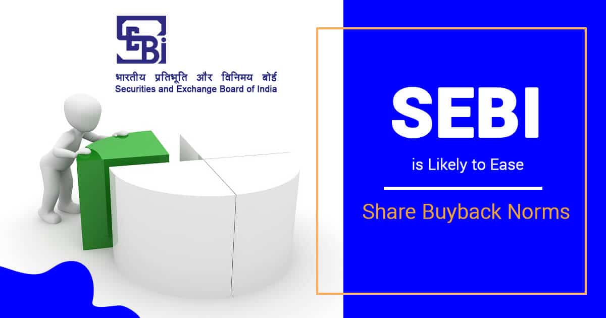 SEBI-is-Likely-to-Ease-Share-Buyback-Norms