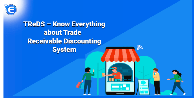 TReDS - Trade Receivable Discounting System