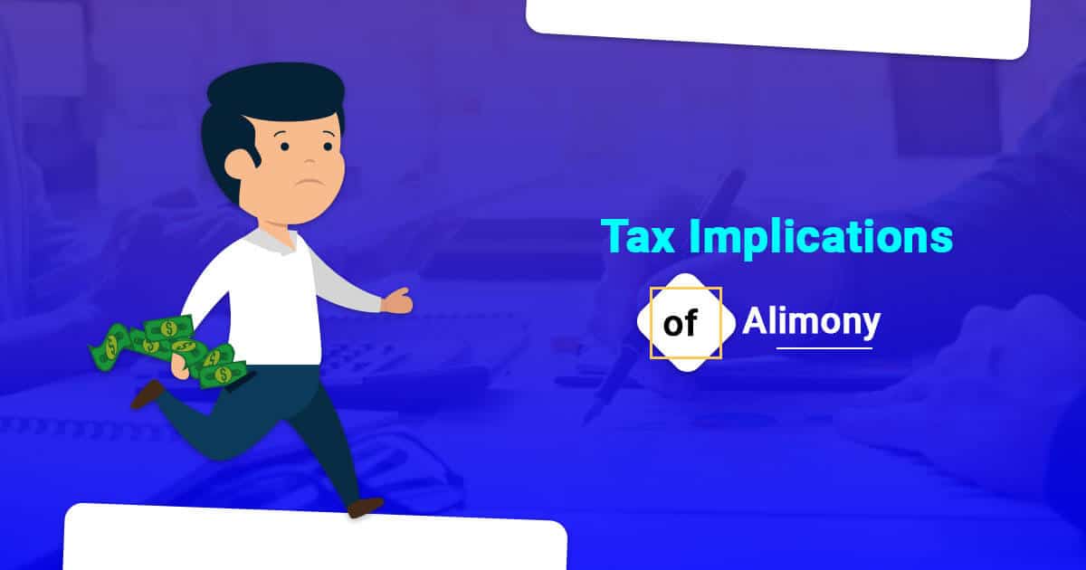 Alimony of Divorce and its Tax implications
