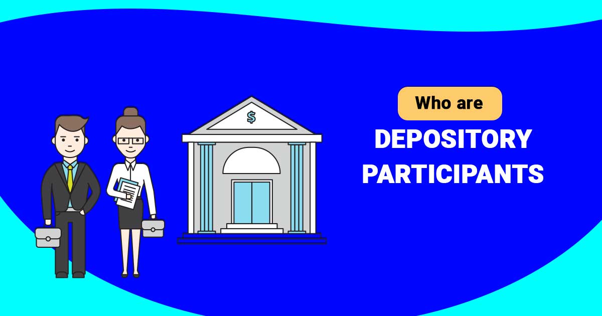 Who-are-depository paticipants