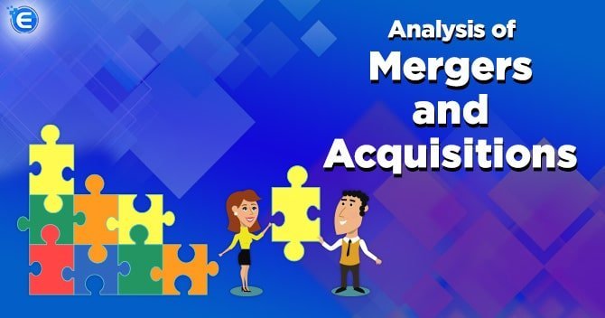 Analysis of Mergers and Acquisitions