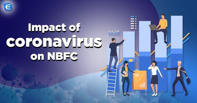 Impact of COVID-19 on NBFC Businesses in India