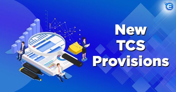 A Comprehensive Synopsis of New TCS Provisions with Effect from 1st October, 2020