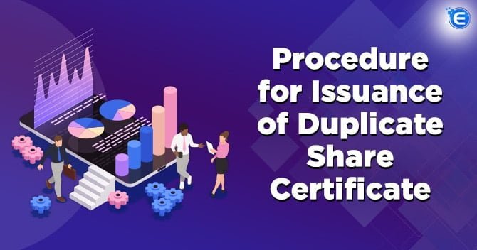 Procedure for Issuance of Duplicate Share Certificate