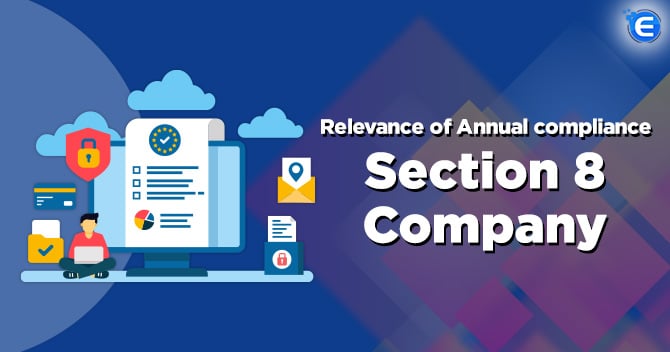 Relevance of Annual Compliance for Section 8 Company