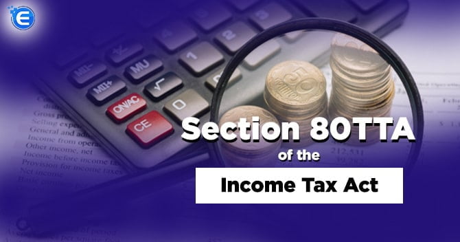 Section 80TTA of the Income Tax act