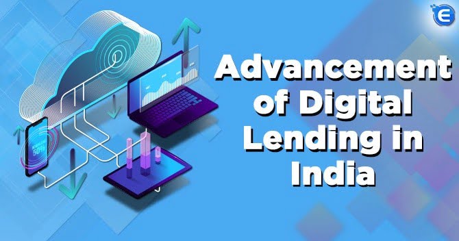 Advancement of Digital Lending in India
