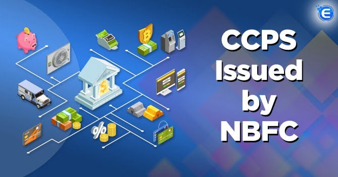 An Analysis of Compulsorily Convertible Preference Shares (CCPS) Issued by NBFC