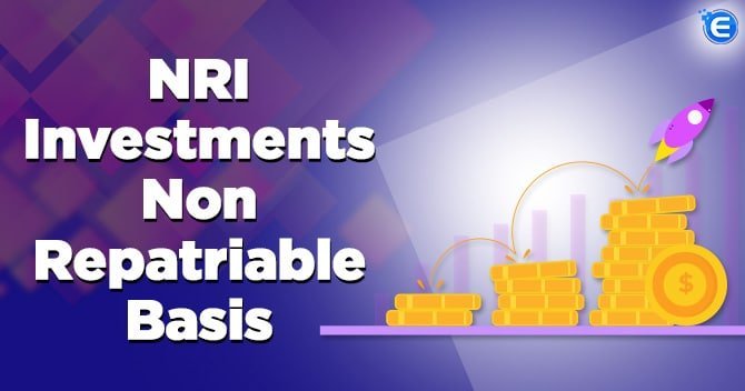 Purpose of NRI Investment -Non-Repatriation Basis