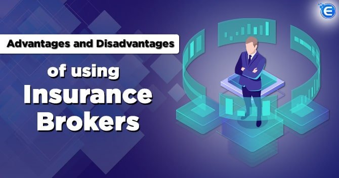 Using Insurance Brokers
